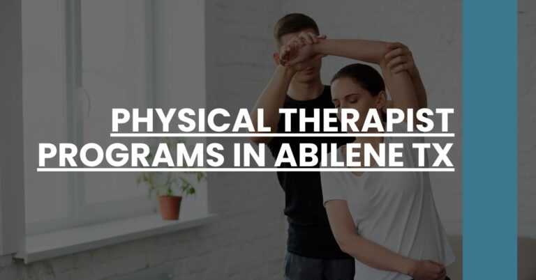 Physical Therapist Programs in Abilene TX Feature Image