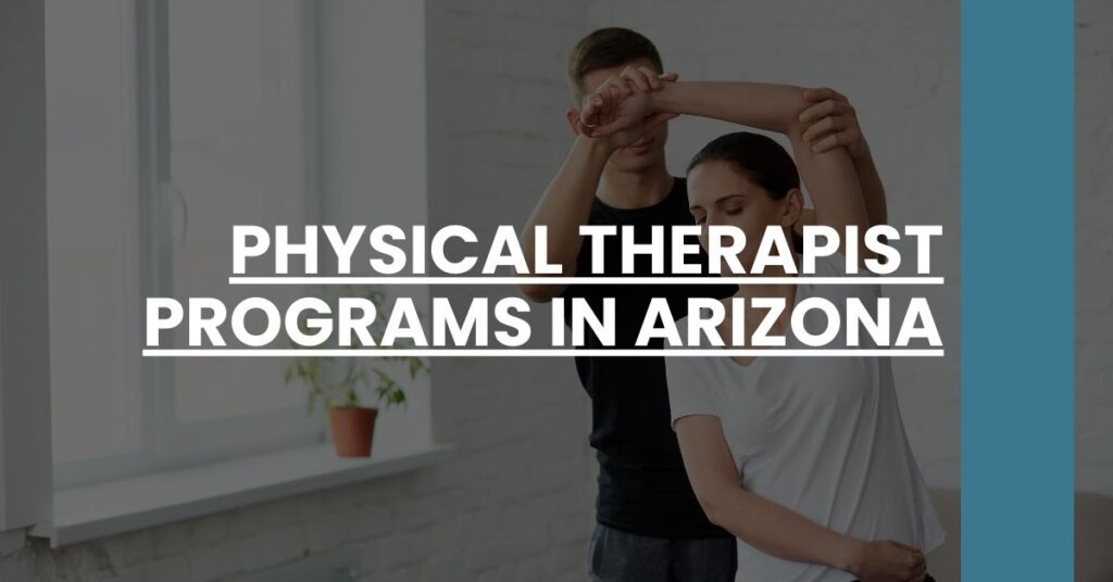 Physical Therapist Programs in Arizona Feature Image