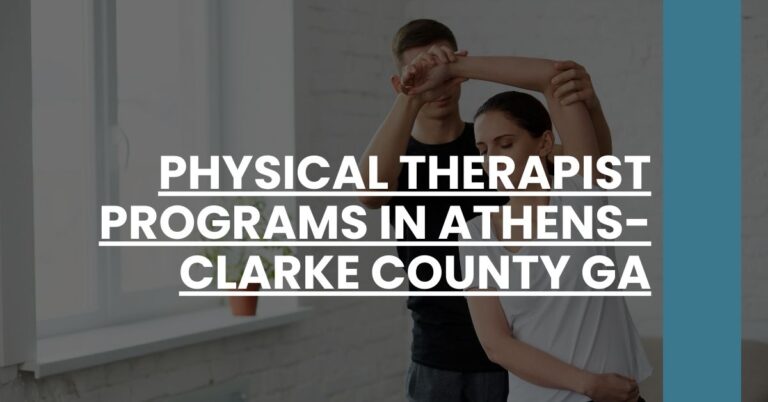 Physical Therapist Programs in Athens-Clarke County GA Feature Image