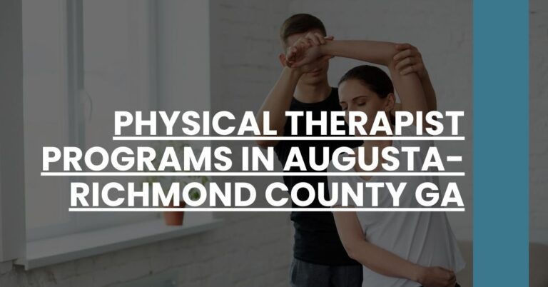 Physical Therapist Programs in Augusta-Richmond County GA Feature Image