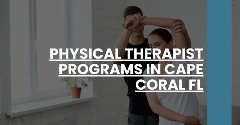 Physical Therapist Programs in Cape Coral FL Feature Image