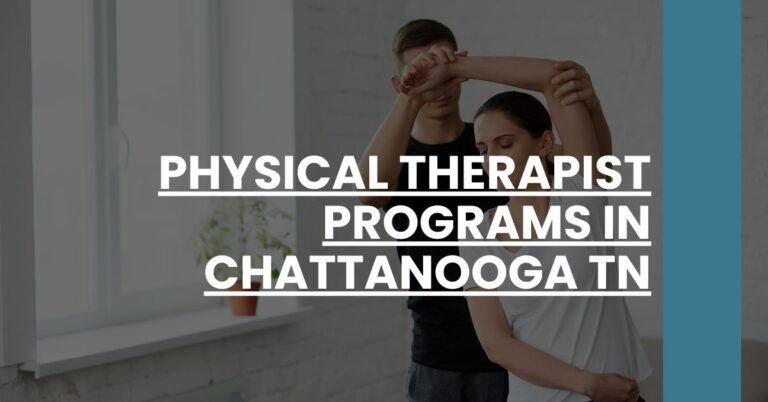 Physical Therapist Programs in Chattanooga TN Feature Image