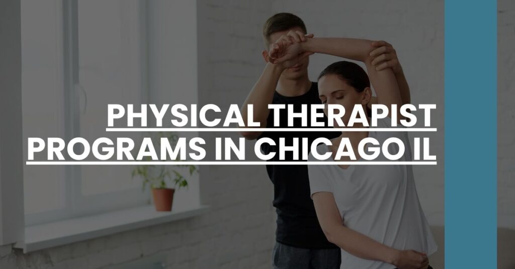 Physical Therapist Programs in Chicago IL Feature Image