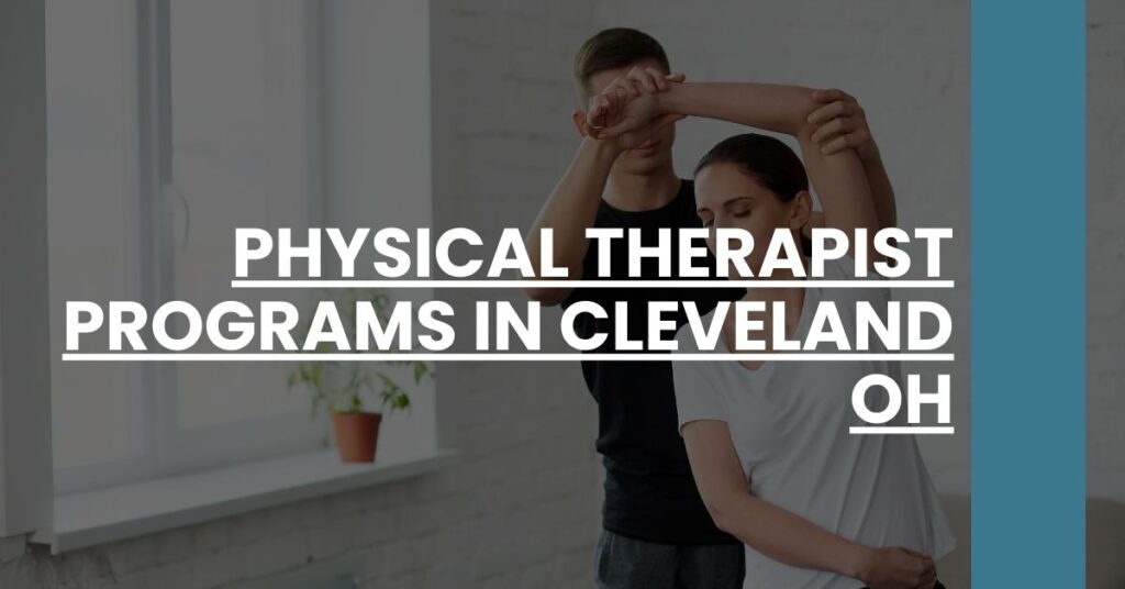 Physical Therapist Programs in Cleveland OH Feature Image