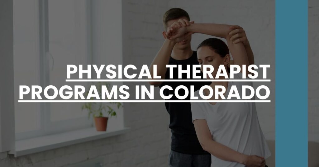 Physical Therapist Programs in Colorado Feature Image