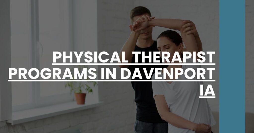 Physical Therapist Programs in Davenport IA Feature Image