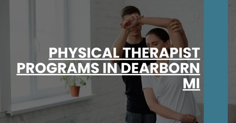 Physical Therapist Programs in Dearborn MI Feature Image