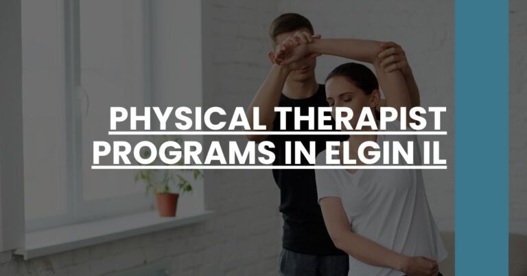 Physical Therapist Programs in Elgin IL Feature Image