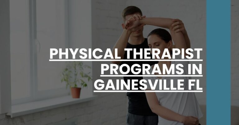 Physical Therapist Programs in Gainesville FL Feature Image