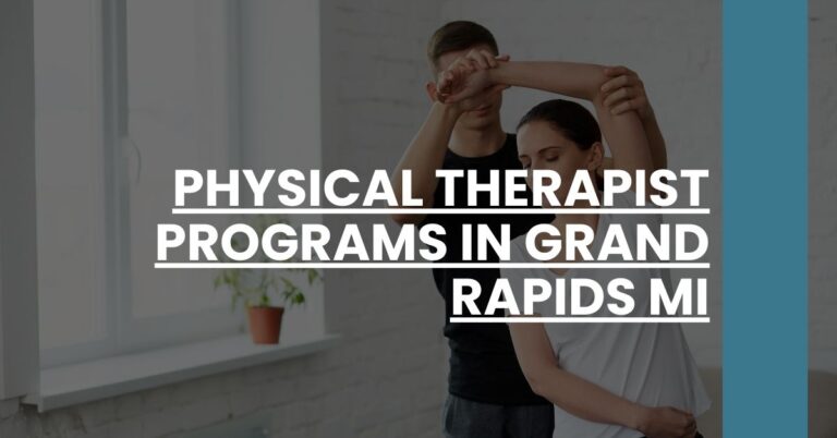 Physical Therapist Programs in Grand Rapids MI Feature Image