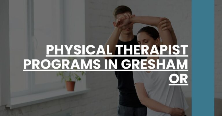 Physical Therapist Programs in Gresham OR Feature Image