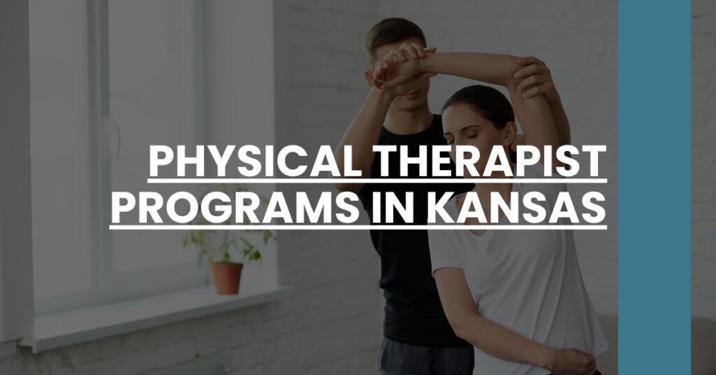 Physical Therapist Programs in Kansas Feature Image