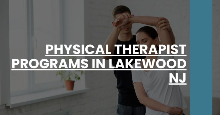 Physical Therapist Programs in Lakewood NJ Feature Image