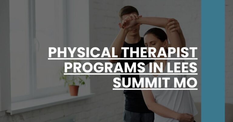 Physical Therapist Programs in Lees Summit MO Feature Image