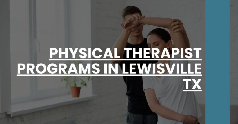 Physical Therapist Programs in Lewisville TX Feature Image