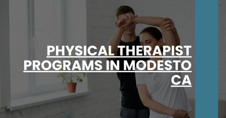 Physical Therapist Programs in Modesto CA Feature Image