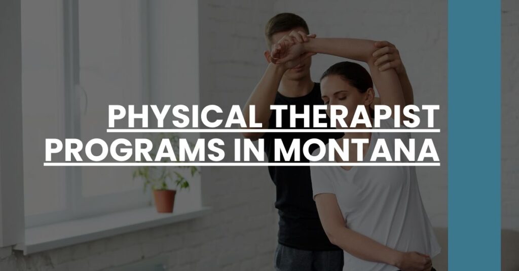 Physical Therapist Programs in Montana Feature Image