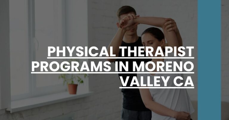 Physical Therapist Programs in Moreno Valley CA Feature Image