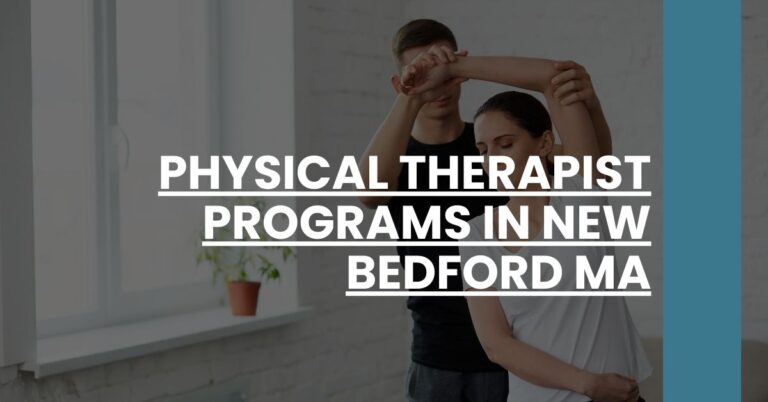 Physical Therapist Programs in New Bedford MA Feature Image