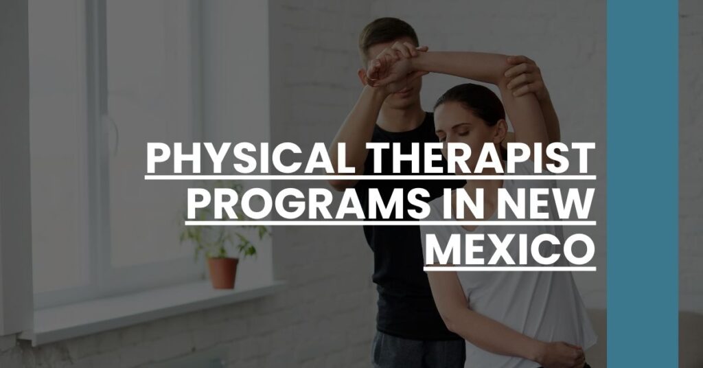 Physical Therapist Programs in New Mexico Feature Image