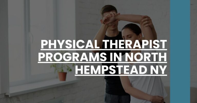 Physical Therapist Programs in North Hempstead NY Feature Image