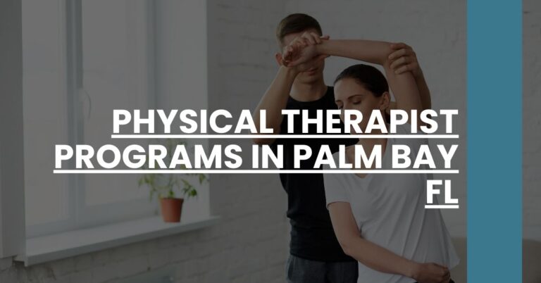 Physical Therapist Programs in Palm Bay FL Feature Image