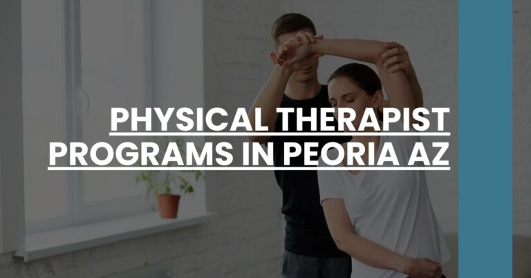 Physical Therapist Programs in Peoria AZ Feature Image