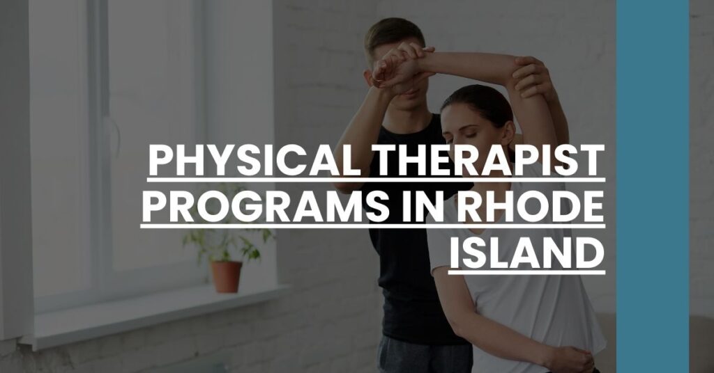 Physical Therapist Programs in Rhode Island Feature Image