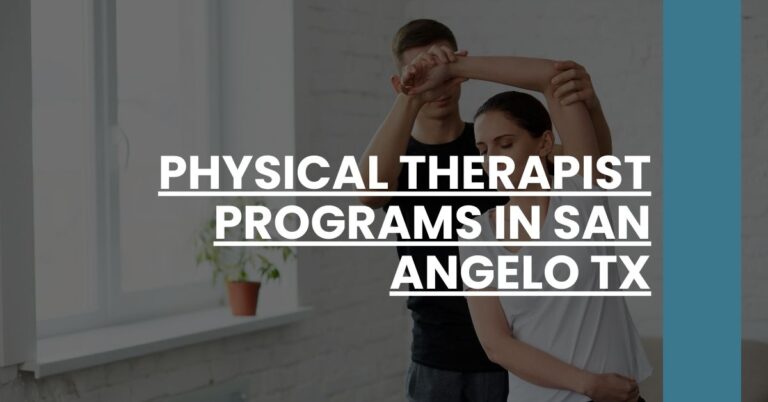 Physical Therapist Programs in San Angelo TX Feature Image