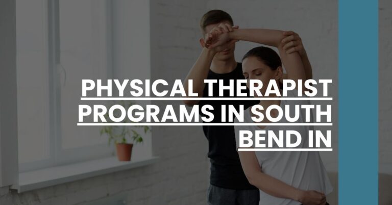 Physical Therapist Programs in South Bend IN Feature Image