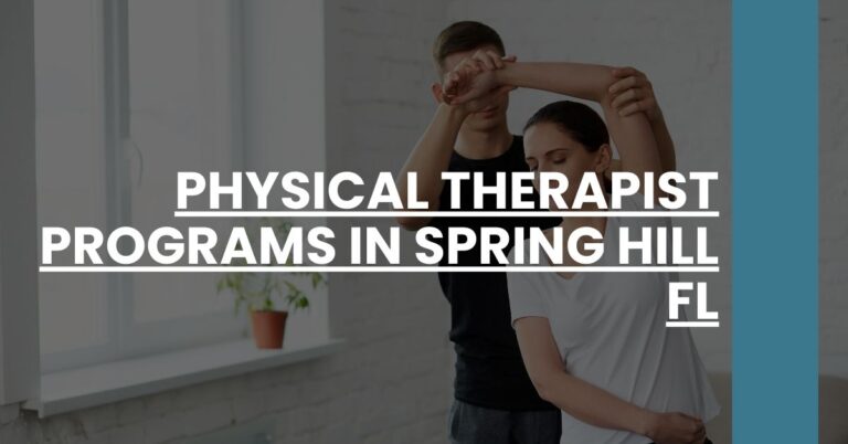 Physical Therapist Programs in Spring Hill FL Feature Image