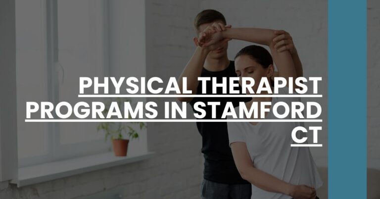 Physical Therapist Programs in Stamford CT Feature Image