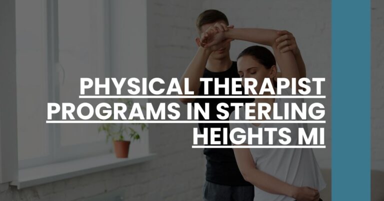 Physical Therapist Programs in Sterling Heights MI Feature Image