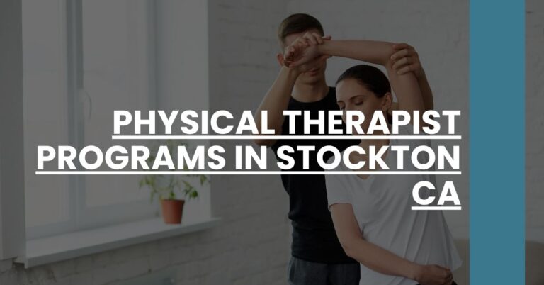 Physical Therapist Programs in Stockton CA Feature Image