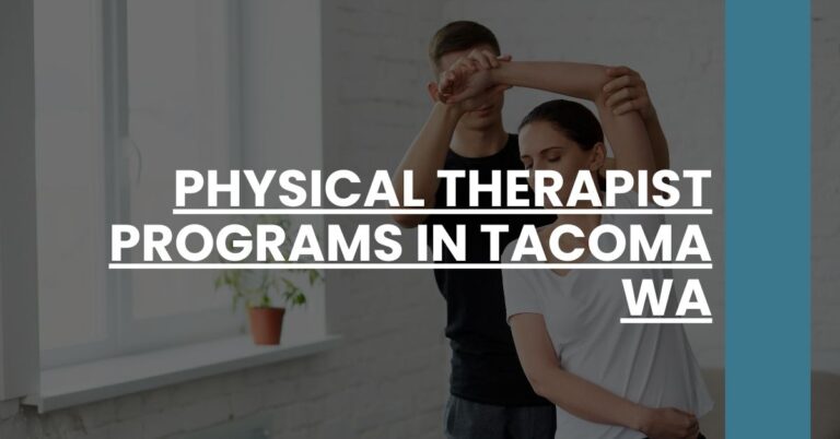 Physical Therapist Programs in Tacoma WA Feature Image