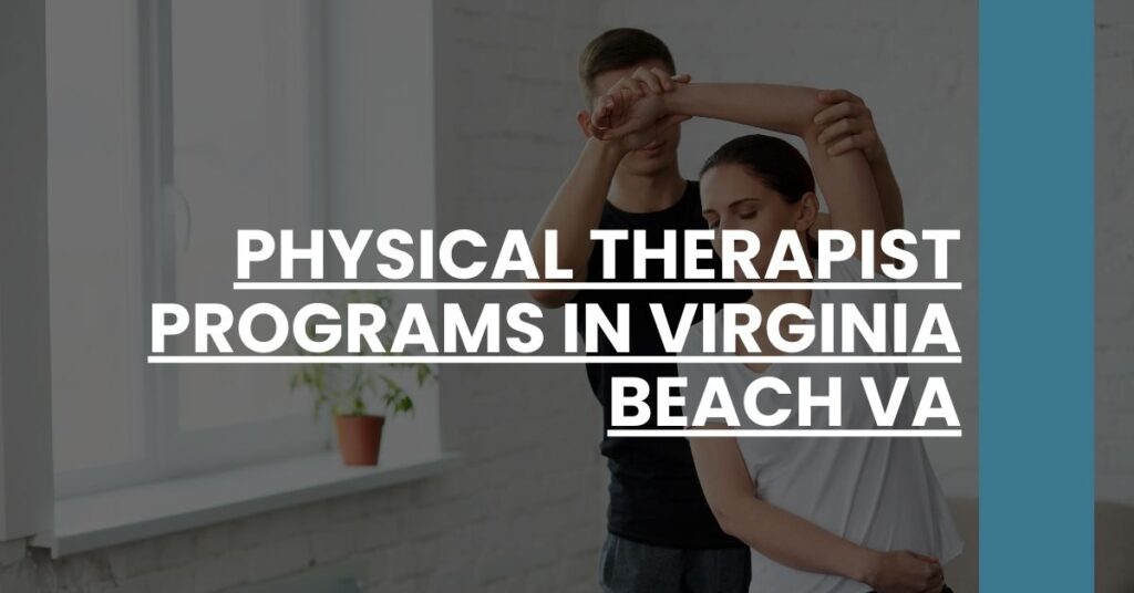 Physical Therapist Programs in Virginia Beach VA Feature Image