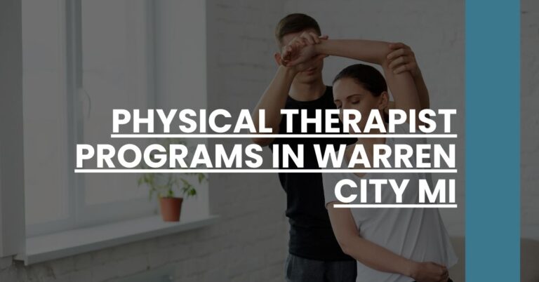 Physical Therapist Programs in Warren city MI Feature Image