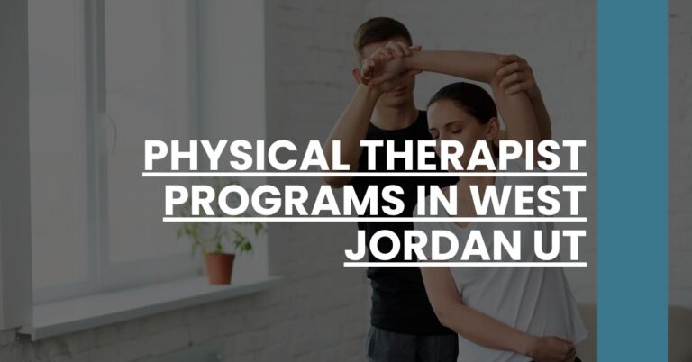 Physical Therapist Programs in West Jordan UT Feature Image