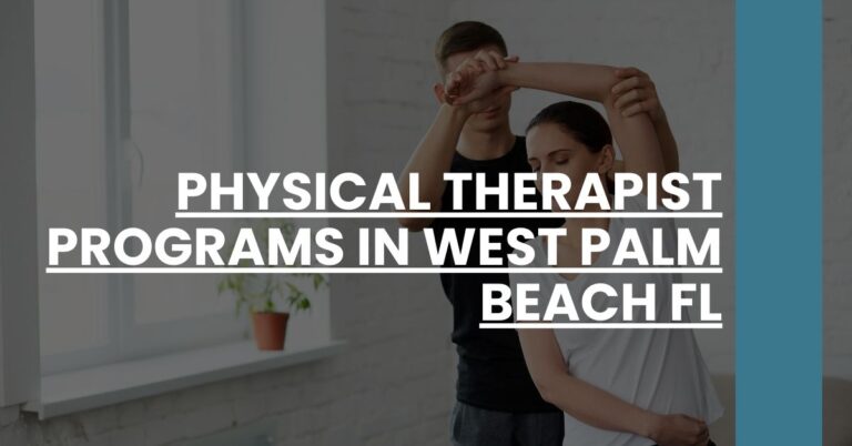 Physical Therapist Programs in West Palm Beach FL Feature Image