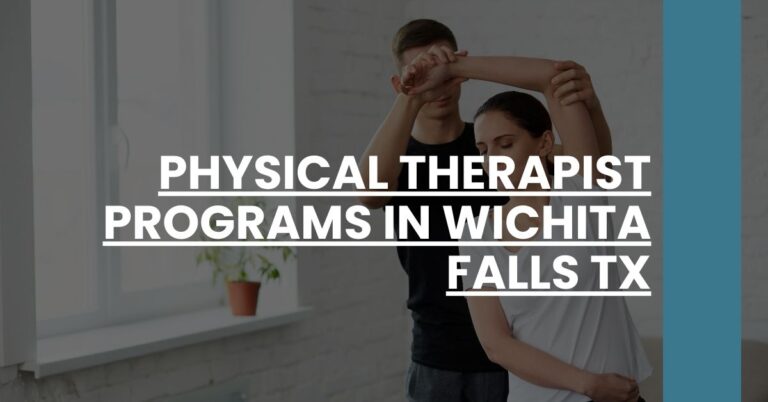 Physical Therapist Programs in Wichita Falls TX Feature Image