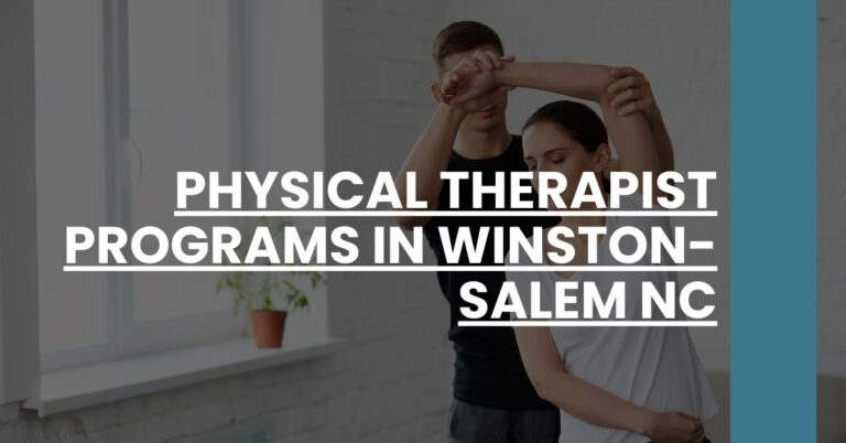 Physical Therapist Programs in Winston-Salem NC Feature Image