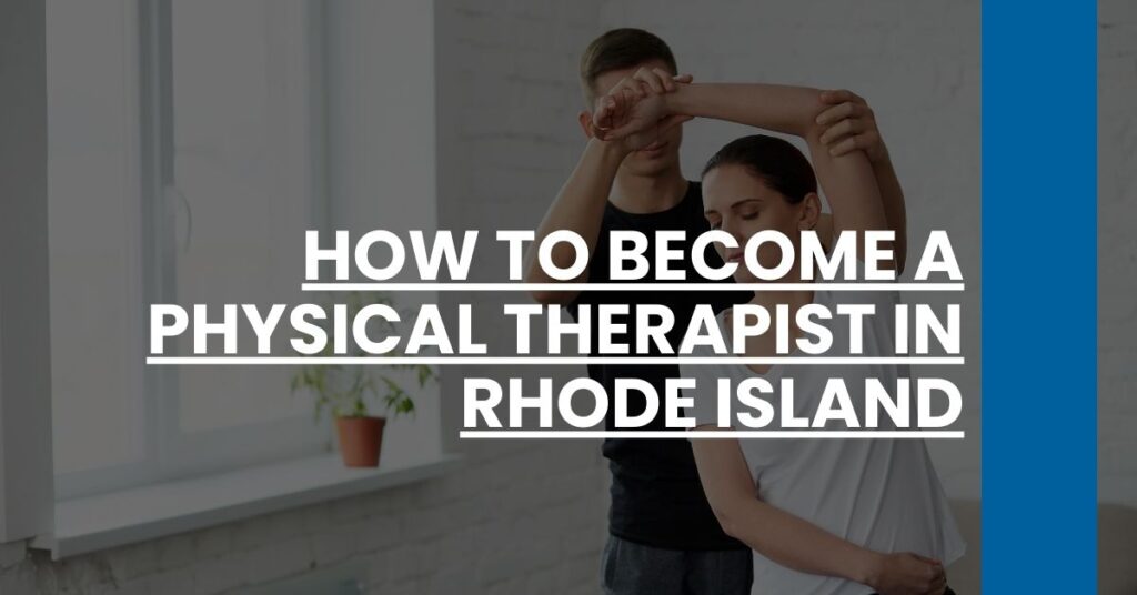 How to Become a Physical Therapist in Rhode Island Feature Image