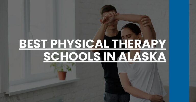 Best Physical Therapy Schools In Alaska Feature Image