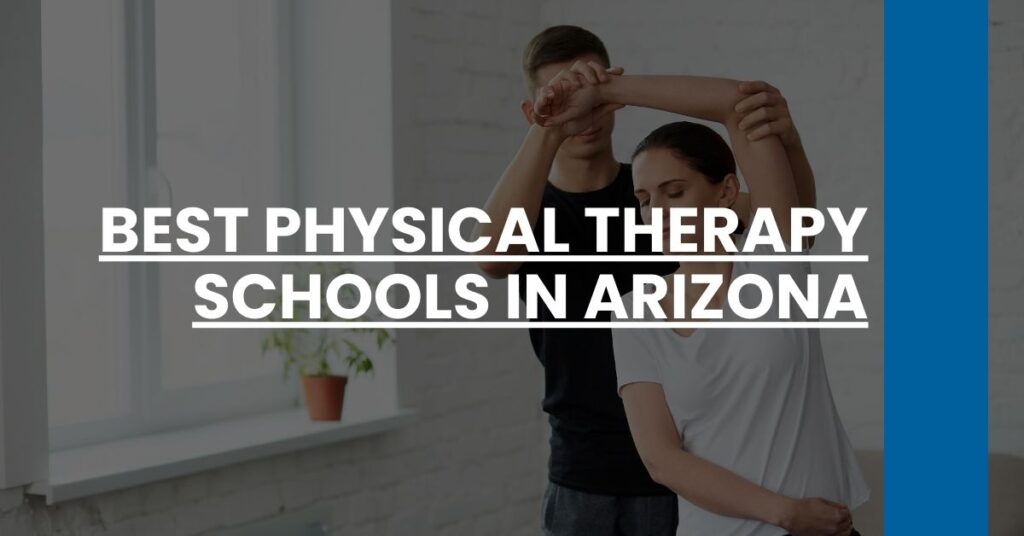 Best Physical Therapy Schools In Arizona Feature Image