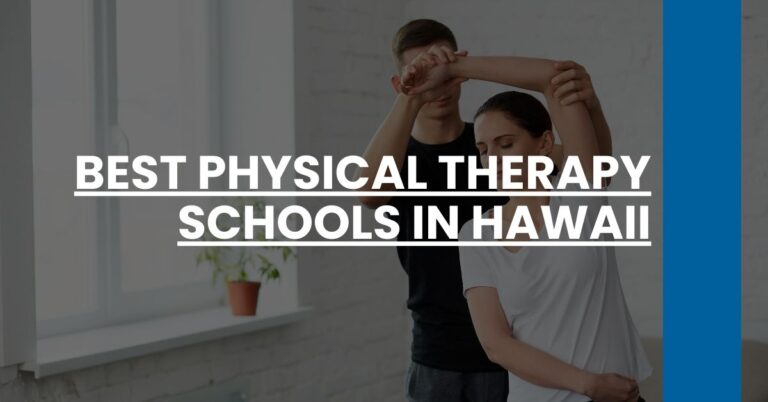 Best Physical Therapy Schools In Hawaii Feature Image