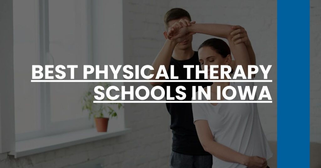 Best Physical Therapy Schools In Iowa Feature Image