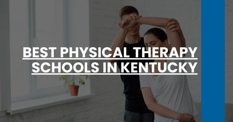 Best Physical Therapy Schools In Kentucky Feature Image