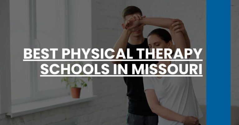 Best Physical Therapy Schools In Missouri Feature Image