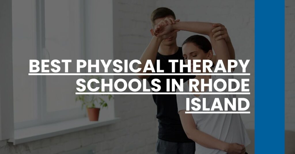 Best Physical Therapy Schools In Rhode Island Feature Image