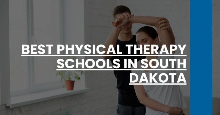 Best Physical Therapy Schools In South Dakota Feature Image